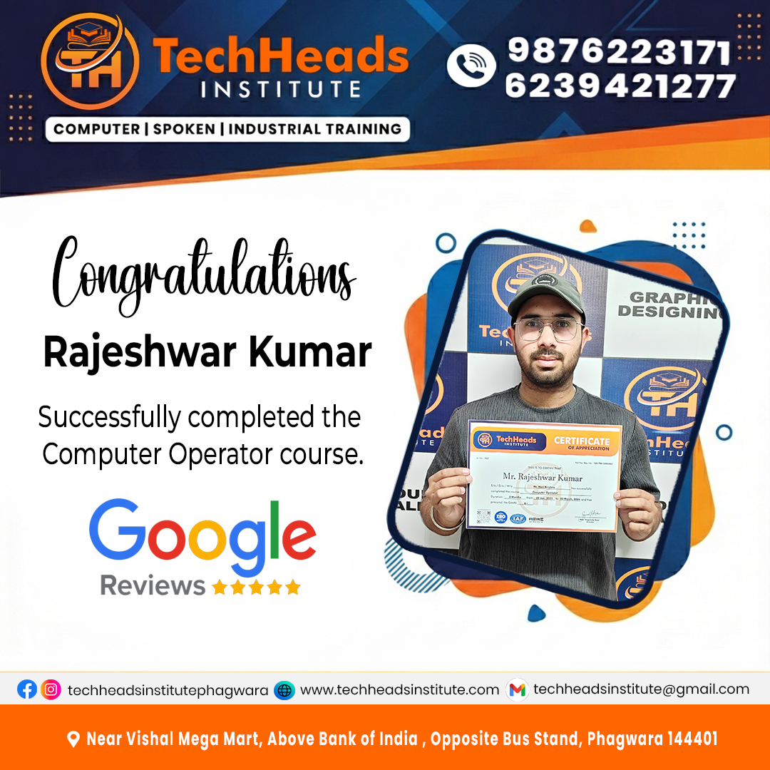 Rajeshwar Kumar student completing Basic Computer Course at TechHeads Computer Institute Phagwara Punjab learning MS Office, typing and internet skills
